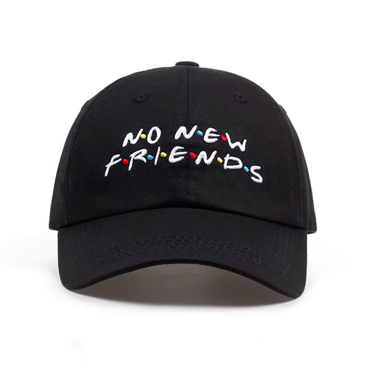 No New Friends embroidery Hat